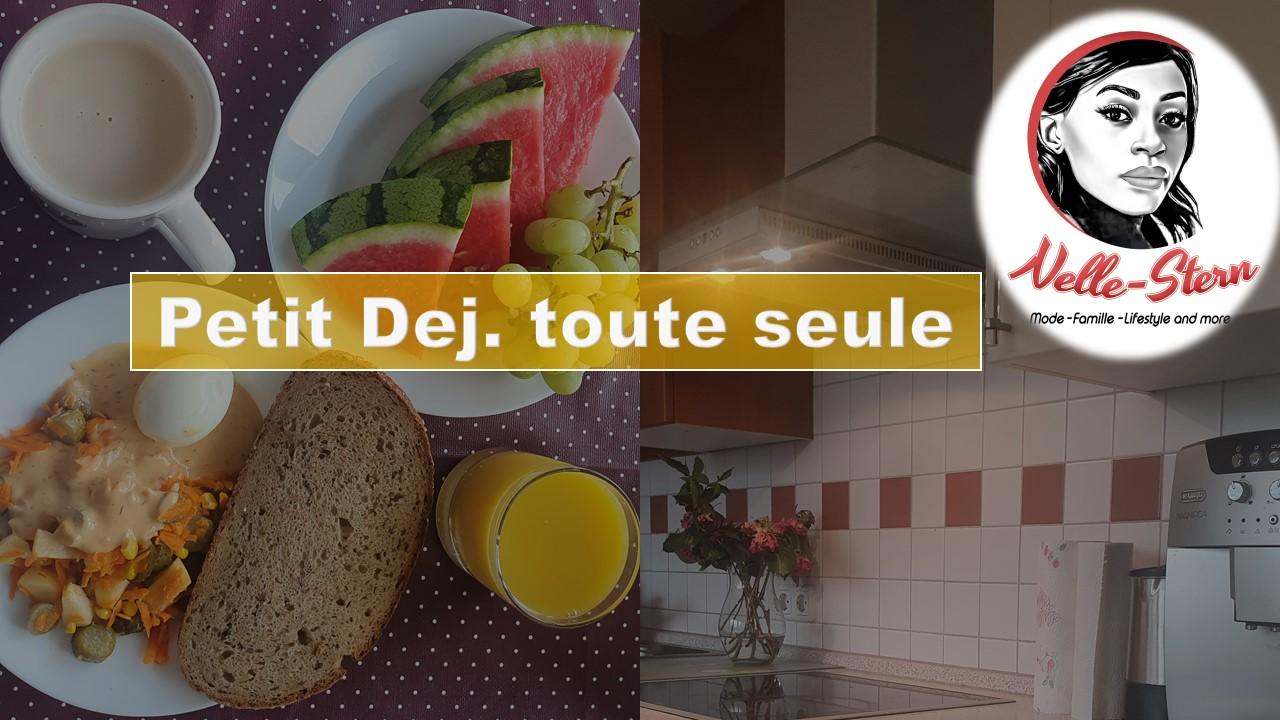 Petit dej toute seule